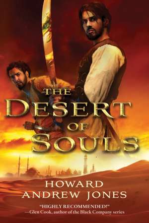 The Desert of Souls de Howard Andrew Jones