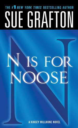 N Is for Noose de Sue Grafton