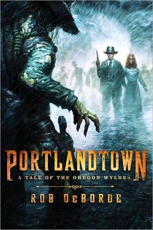 Portlandtown de Rob Deborde