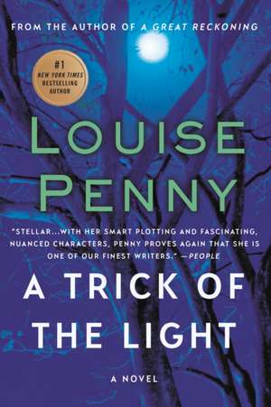 A Trick of the Light de Louise Penny