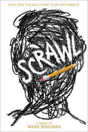 Scrawl de Mark Shulman