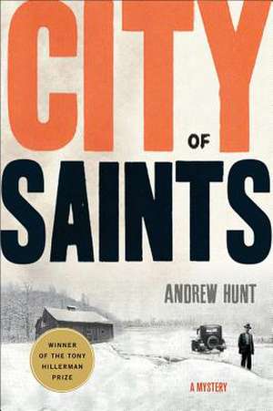 City of Saints de Andrew Hunt