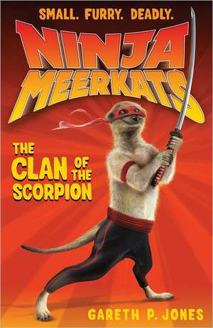 The Clan of the Scorpion de Gareth Jones