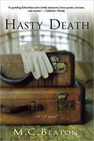 Hasty Death de M. C. Beaton