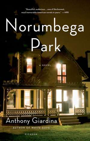 Norumbega Park de Anthony Giardina