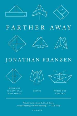 Farther Away de Jonathan Franzen