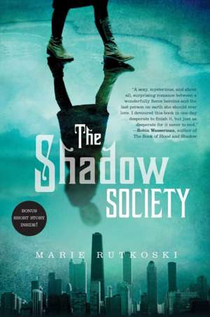 Shadow Society de Marie Rutkoski