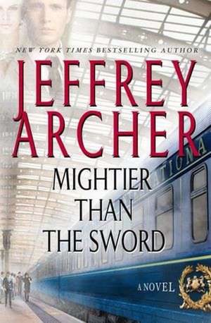 Mightier Than the Sword de Jeffrey Archer