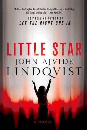 Little Star de John Ajvide Lindqvist