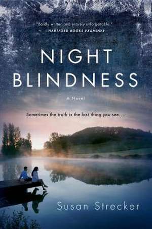 Night Blindness de Susan Strecker