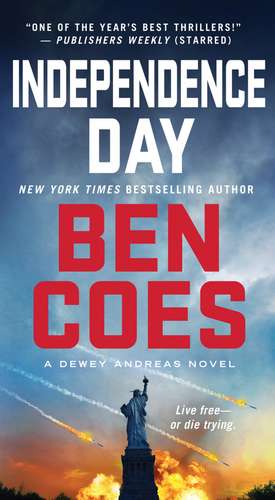 Independence Day de Ben Coes