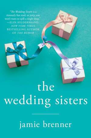 The Wedding Sisters de Jamie Brenner