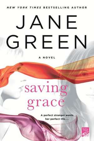 Saving Grace de Jane Green