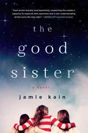 The Good Sister de Jamie Kain