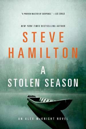 A Stolen Season de Steve Hamilton