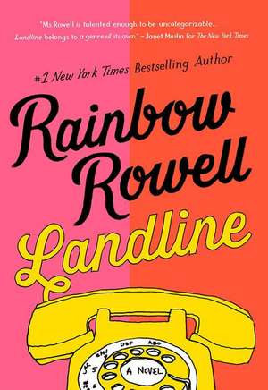 Landline de Rainbow Rowell