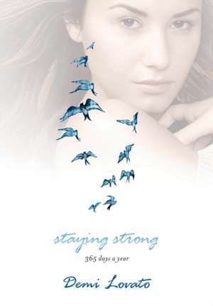 Staying Strong de Demi Lovato