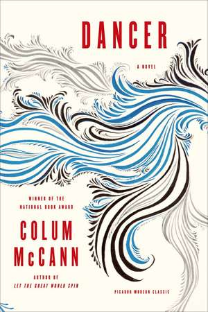 Dancer de Colum McCann