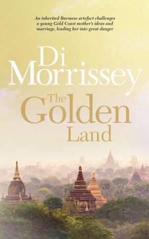 The Golden Land de Di Morrissey