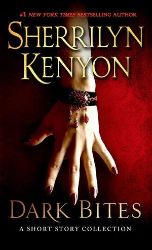 Dark Bites de Sherrilyn Kenyon