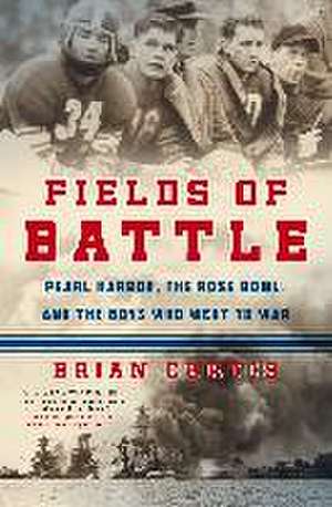 Fields of Battle de Brian Curtis