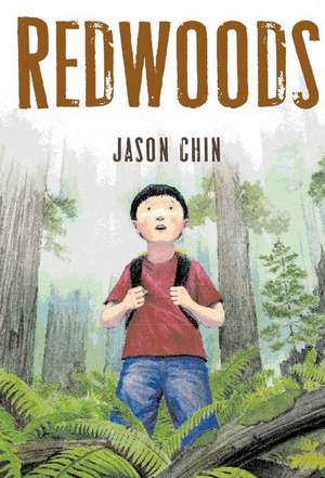 Redwoods de Jason Chin