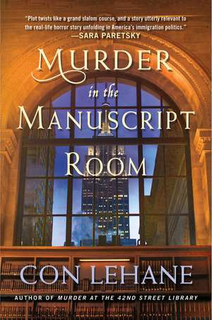 Murder in the Manuscript Room de Con Lehane