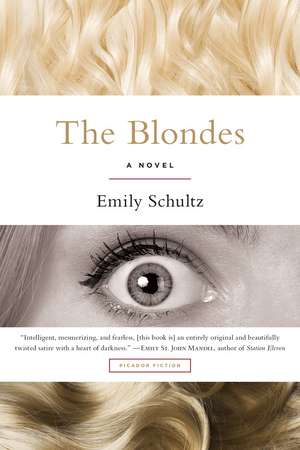 Blondes de Emily Schultz