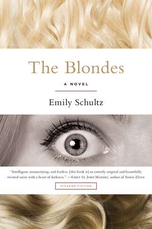 The Blondes de Emily Schultz