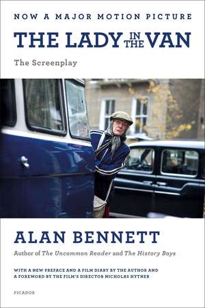 The Lady in the Van: The Screenplay de Alan Bennett