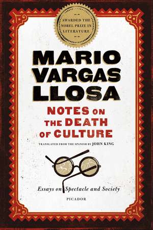 Notes on the Death of Culture de Mario Vargas Llosa