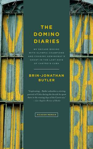 The Domino Diaries de Brin-Jonathan Butler