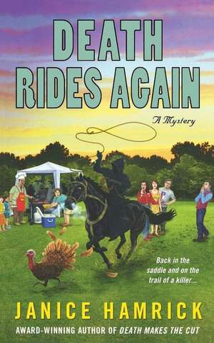 Death Rides Again de Janice Hamrick