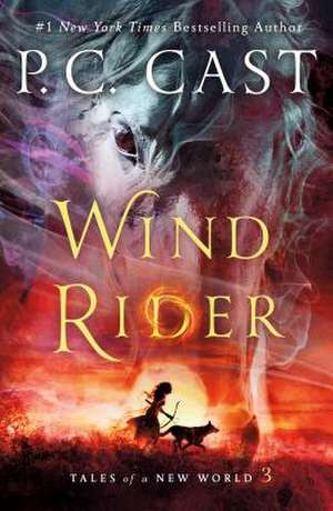 Wind Rider de P C Cast