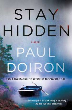 Stay Hidden de Paul Doiron