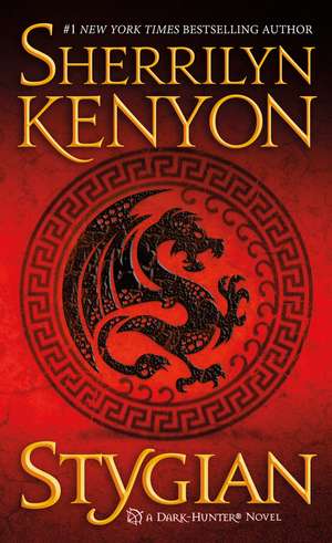 Stygian de Sherrilyn Kenyon