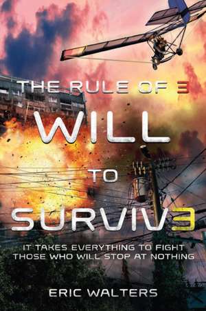 The Rule of Three de Eric Walters