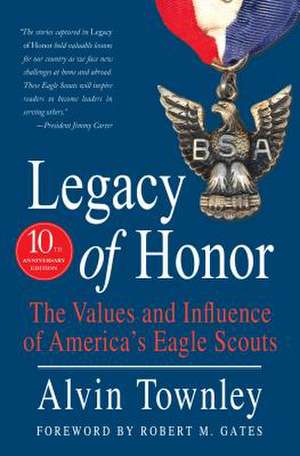 Legacy of Honor de Alvin Townley