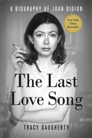 The Last Love Song de Tracy Daugherty