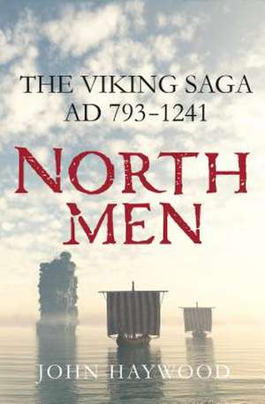 Northmen de John Haywood