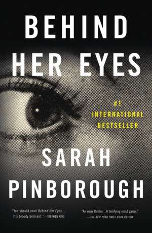 Behind Her Eyes de Sarah Pinborough