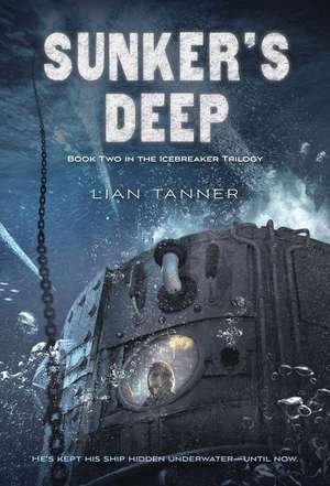 Sunker's Deep de Lian Tanner