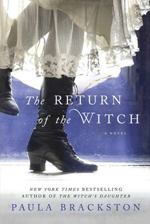 The Return of the Witch de Paula Brackston