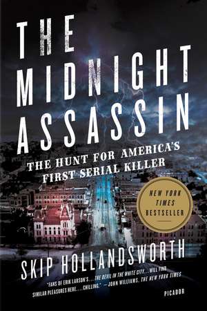 The Midnight Assassin de Skip Hollandsworth