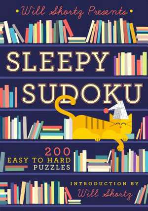 Will Shortz Presents Sleepy Sudoku de Will Shortz