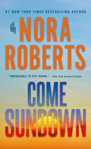 Roberts, N: Come Sundown
