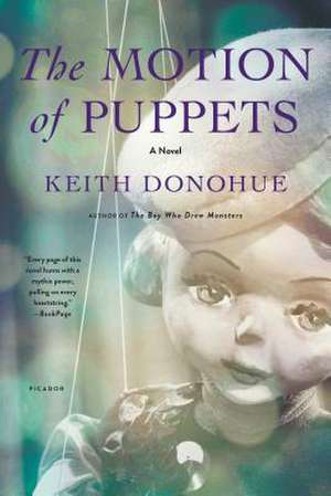 The Motion of Puppets de Keith Donohue