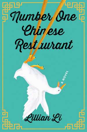 Number One Chinese Restaurant de Lillian Li