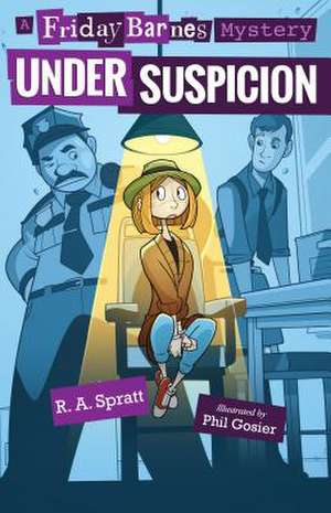 Under Suspicion de R. A. Spratt