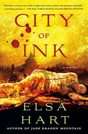 HART, E: CITY OF INK de ELSA HART